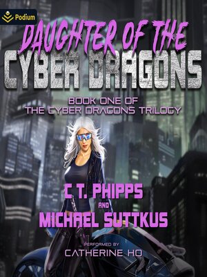 cover image of Daughter of the Cyber Dragons